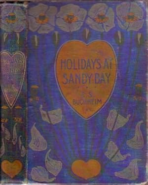 Holidays at Sandy Bay - by the author of "Elsie and the Elves"