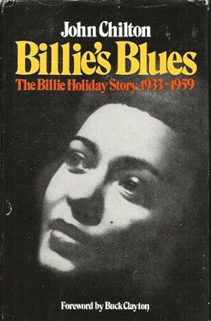 BILLIE'S BLUES : The Billie Holiday Story 1933-1959