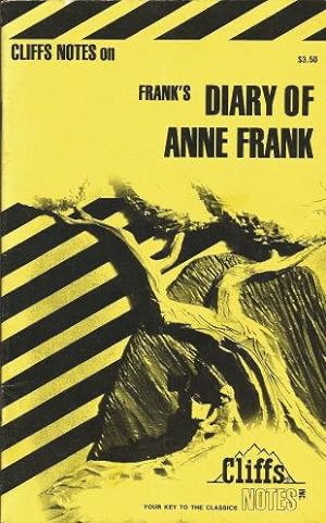 Cliffs Notes on Frank's DIARY OF ANNE FRANK