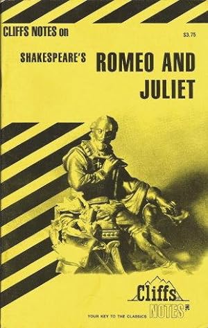 Cliffs Notes on Shakespeare's ROMEO AND JULIET