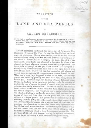 NARRATIVE OF THE LAND AND SEA PERILS OF ANDREW SHERBURNE, IN THE WAR OF THE AMERICAN REVOLUTION, ...