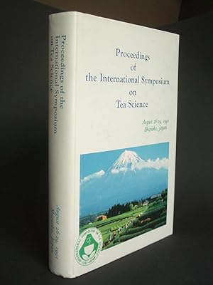 Proceedings of the International Symposium on Tea Science