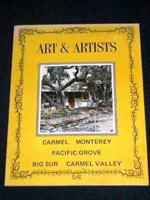 Art & Artists: Carmel, Monterey, Pacific Grove, Big Sur, Carmel Valley