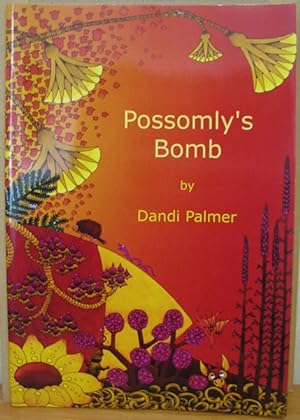 Possomly's Bomb [Signed copy]