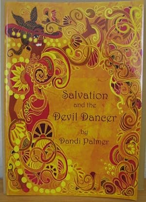 Salvation & the Devil Dancer [Signed copy]