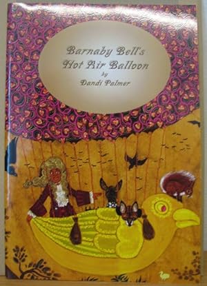 Barnaby Bell's Hot Air Baloon [Signed copy]