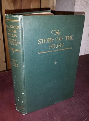 THE STORY OF THE FILMS