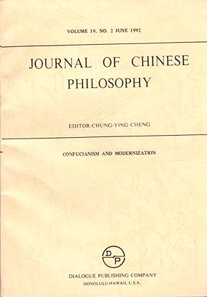 Journal of Chinese Philosophy; Confucianism and Modernization; Volume 19, No. 2; June 1992