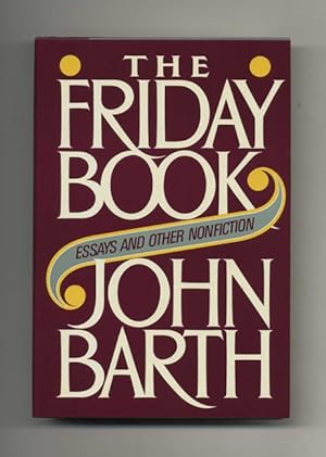 The Friday Book: Essays And Other Nonfiction - 1st Edition/1st Printing