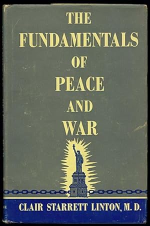 The Fundamentals of Peace and War