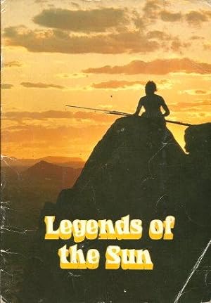 LEGENDS OF THE SUN ( Mount Gravatt Reading Series #1 )
