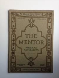 American Naturalists, The Mentor, June 15, 1919, Volume 7, Number 9 Serial Number 181