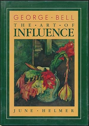 George Bell: The Art of Influence.