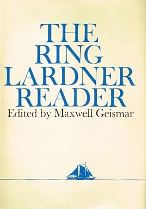 The Ring Lardner Reader