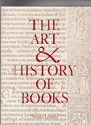 THE ART AND HISTORY OF BOOKS