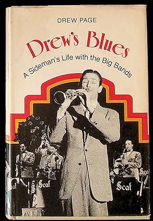 Drew's Blues: A Sideman's Life with the Big Bands (1st Edition)