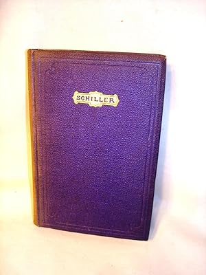 The Poems and Ballads of Schiller