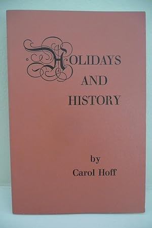 Holidays and History