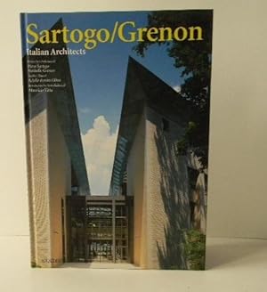 SARTOGO / GRENON. Italian architects.