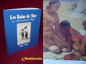 Les Bains de Mer 1980-1930 : Une aristocratie à la plage [ Catalogue de l'Exposition de Dinard ]