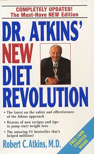 Dr. Atkins New Diet Revolution: Revised and Improved