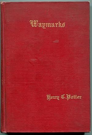 Waymarks 1870-1891 Being Discourses, With Some Account of their Occasions