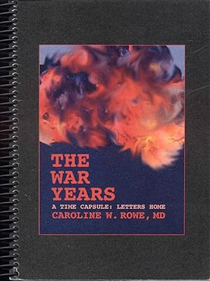 The War Years (Time Capsule: Letters Home)