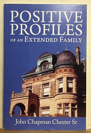 Positive Profiles of an Extended Family