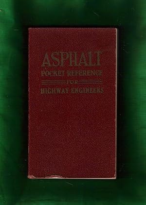 Asphalt Pocket Reference for Highway Engineers (1937)