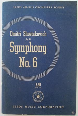Symphony No. 6. Op. 53 Study Score