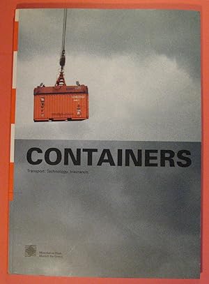 Containers: Transport. Technology. Insurance.