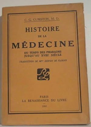 Histoire de la médecine du temps des pharaons jusqu'au XVIIIe siècle