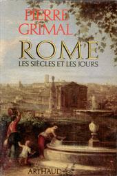 Rome, les siècles et les jours