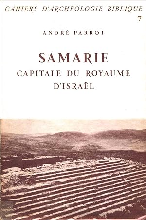 Samarie capitale du Royaume d'Israël