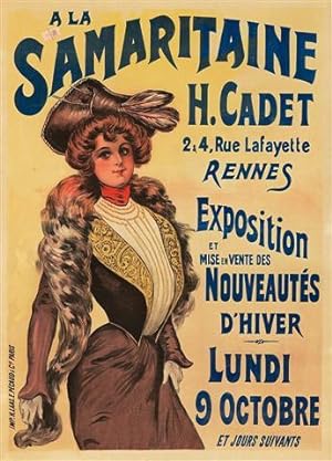 AFFICHE : A LA SAMARITAINE H. CADET  RENNES EXPOSITION ET MISE EN VENTE DES NOUVEAUTES DHIVER