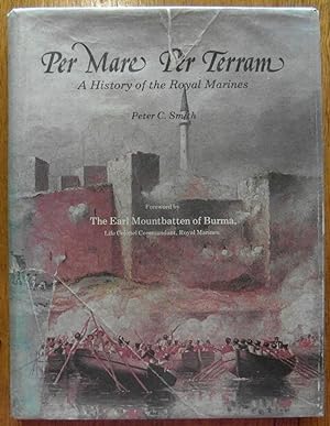 Per Mare per Terram: A History of the Royal Marines