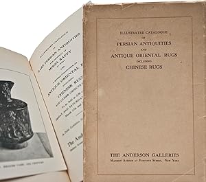 Illustrated Catalogue of Persian Antiquities and Antique Oriental Rugs including Chinese rugs, th...