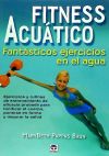 Fitness acuático: fantásticos ejercicios en el agua