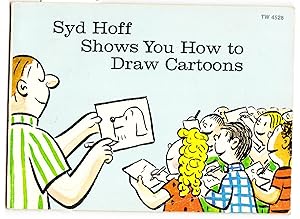 Syd Hoff Shows You how to Draw Cartoons