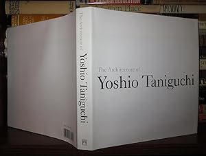 THE ARCHITECTURE OF YOSHIO TANIGUCHI