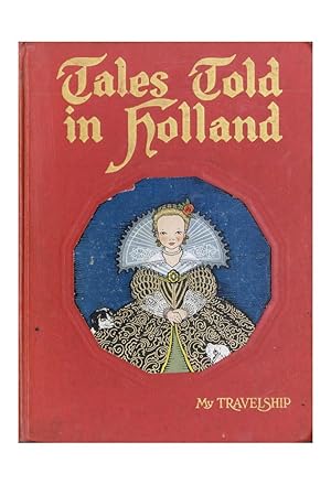 Tales Told In Holland