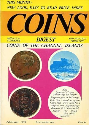 Coins Medals & Currency Digest and Monthly Price List : Issue Number Ten (10) : July/August 1970