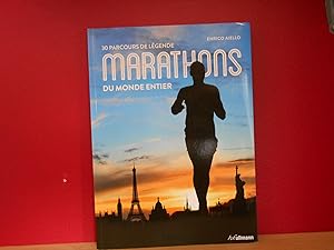 Marathons du monde entier : 30 parcours de légende sur les 5 continents