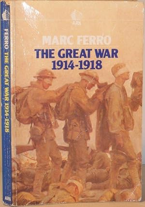 The Great War 1914 -1918