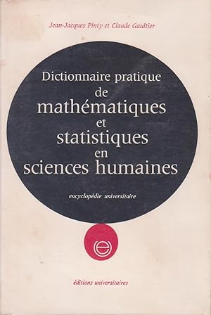 Dictionnaire pratique de mathématiques et statistiques appliquées aux sciences humaines