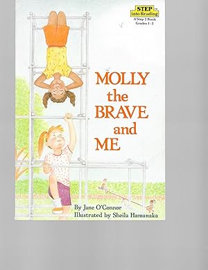 Molly the Brave and Me