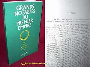 Grands notables du Premier Empire ------ Bas-Rhin , Sarre , Mont Tonnerre , Rhin-et-Moselle , Roër