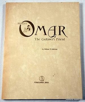 Honest Omar: The Customer's Friend. An In-Depth Analysis(?) Of the Oriental Rug Industry, Being a...