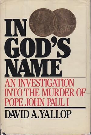 IN GOD'S NAME: An Investigation into the Murder of Pope John Paul I.