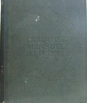 Larousse mensuel illustré revue encyclopédique universelle (tome troisième)